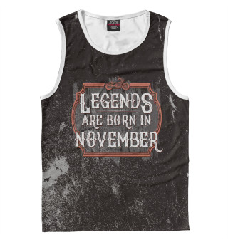 Майка для мальчика Legends Are Born In November