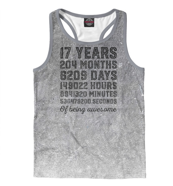 Мужская майка-борцовка с изображением 17 Years Of Being Awesome цвета Белый