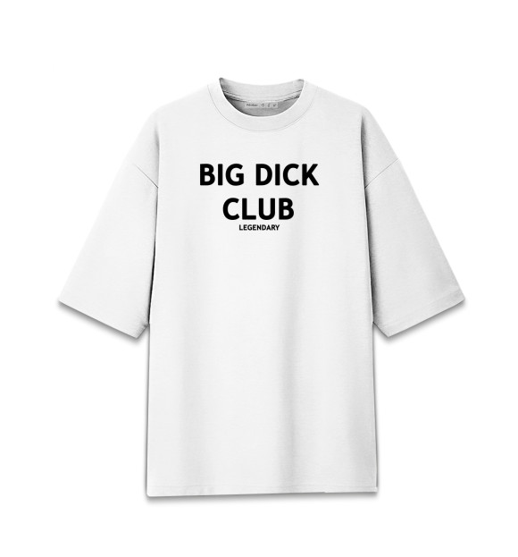 Женская футболка оверсайз с притом BIG DICK CLUB LEGENDARY цвета Белый Женская футболка оверсайз с изображением BIG DICK CLUB LEGENDARY цвета Белый