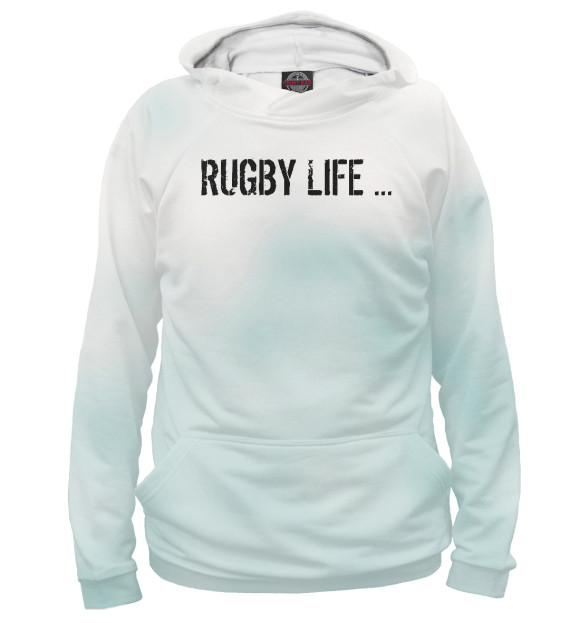 Женское худи с изображением RUGBY LIFE ... цвета Белый