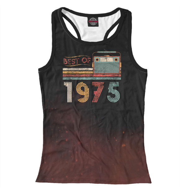 Женская майка-борцовка с изображением Best Of 1975 цвета Белый