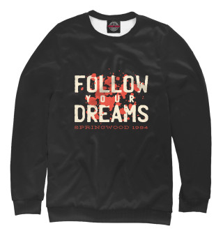 Мужской свитшот Follow your dreams