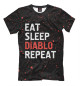 Мужская футболка Eat Sleep Diablo Repeat