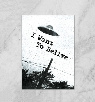 I Want To Belive