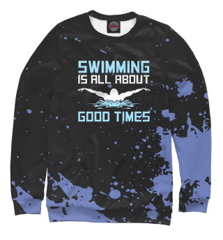 Swimming Is All About Good