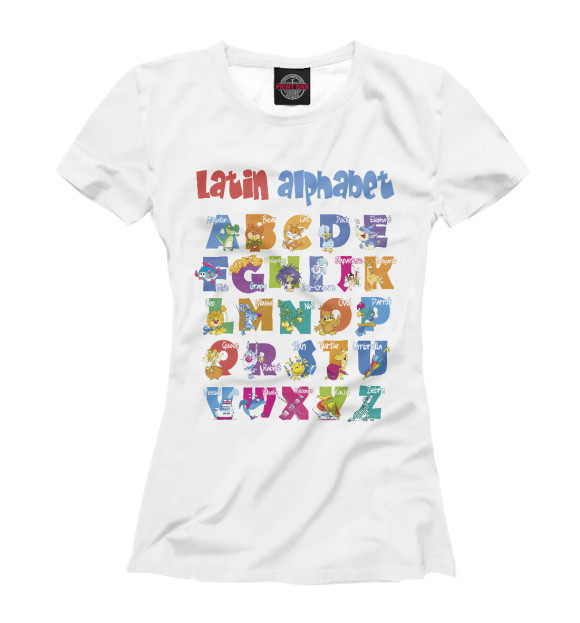Женская футболка с изображением Латинский алфавит для детей цвета Белый