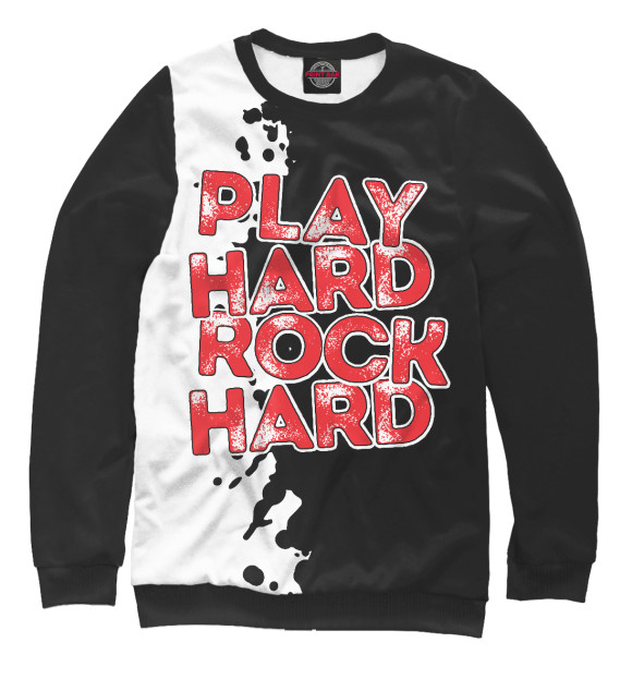 Женский свитшот с изображением Play hard rock hard цвета Белый