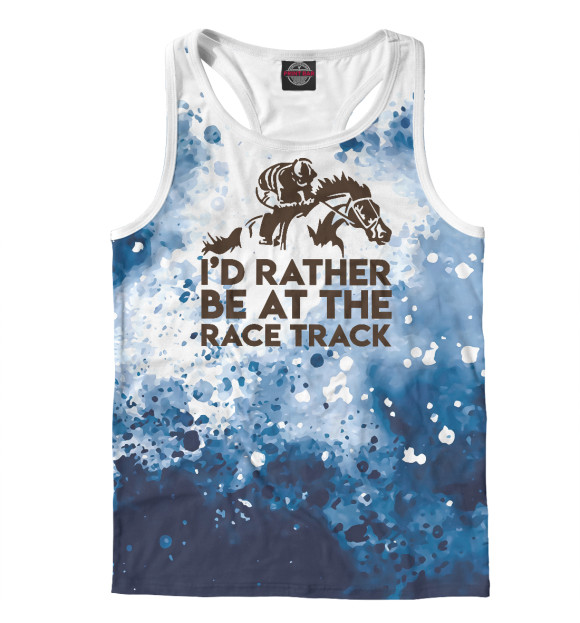 Мужская майка-борцовка с изображением Id Rather Be At The Race цвета Белый