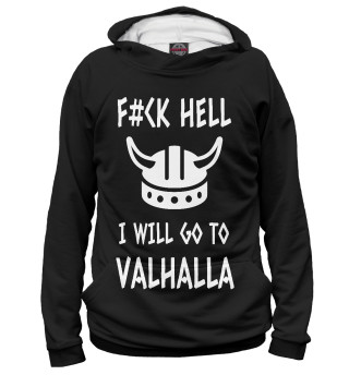 Худи для девочки Викинги - i will go to Valhalla