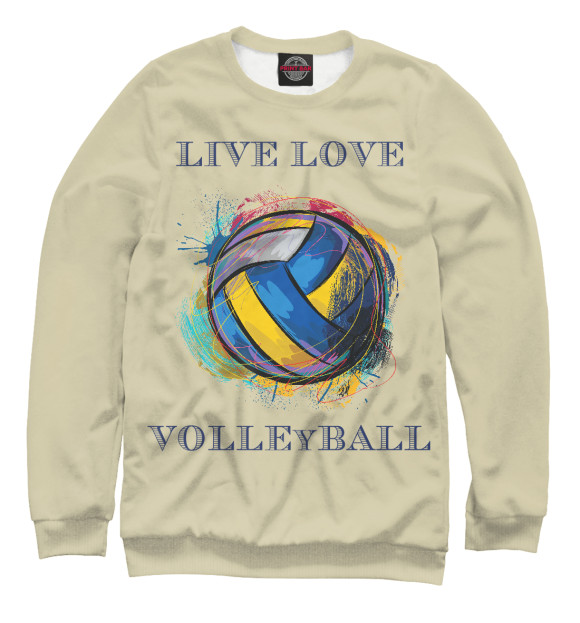 Свитшот для девочек с изображением LIVE LOVE VOLLEYBALL цвета Белый