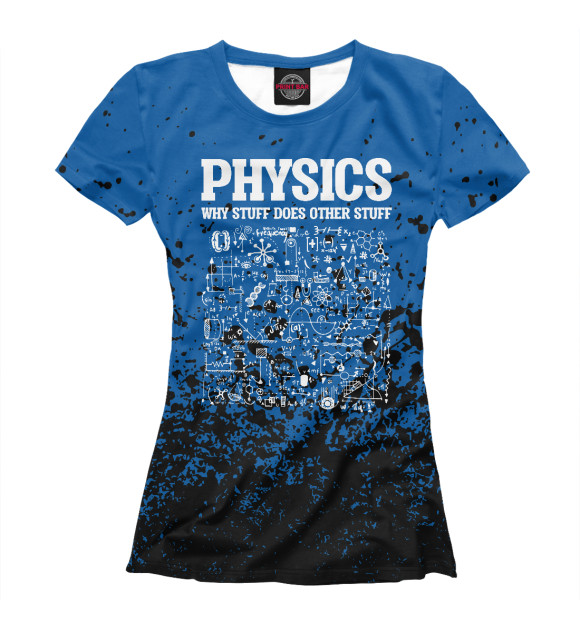 Женская футболка с изображением Physicists Teacher цвета Белый