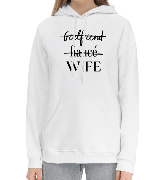 Женский хлопковый худи с изображением Wife белый фон цвета Белый