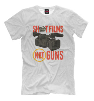 Мужская футболка Shoot Films Not Guns