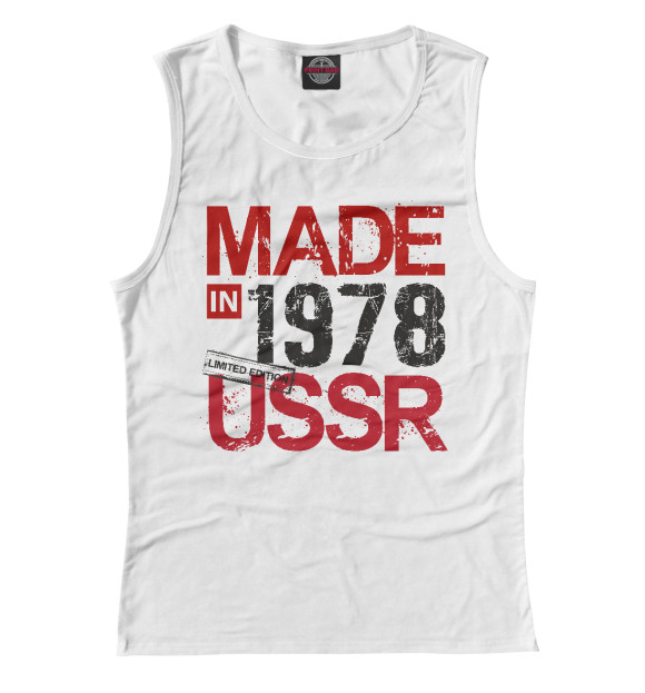Майка для девочки с изображением Made in USSR 1978 цвета Белый