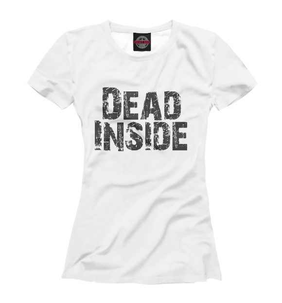 Футболка для девочек с изображением Dead inside цвета Белый