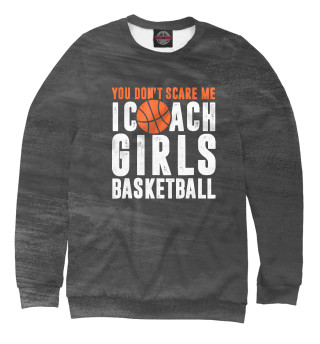 Мужской свитшот You Don't Scare Me I Coach