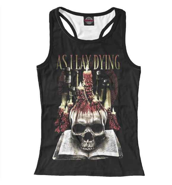 Женская майка-борцовка с изображением As I Lay Dying цвета Белый