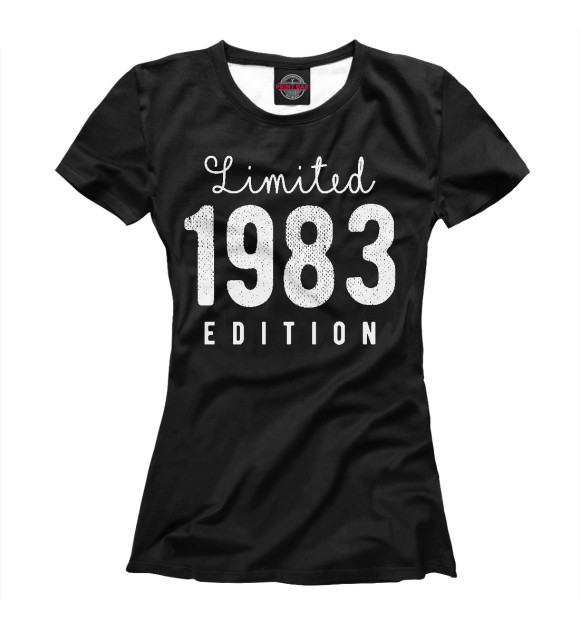 Женская футболка с изображением 1983 - Limited Edition цвета Белый