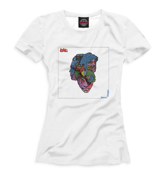 Женская футболка с изображением Love - Forever Changes цвета Белый