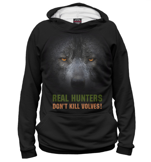 Мужское худи с изображением Real hunters don't kill volves! цвета Белый