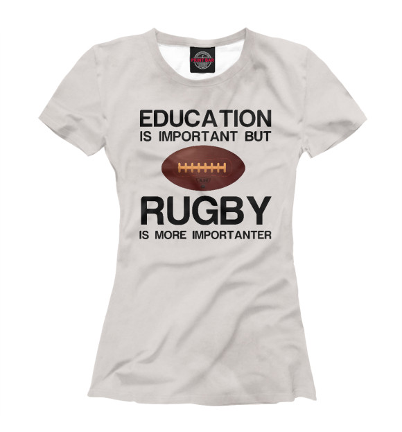 Футболка для девочек с изображением Education and rugby цвета Белый