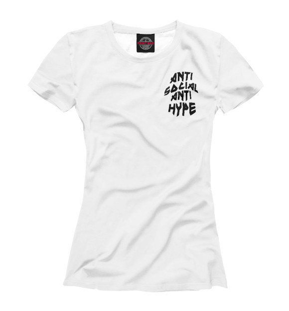 Женская футболка с изображением Anti Social Anti Hype White цвета Белый