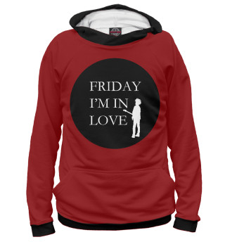  Friday, i am in love!