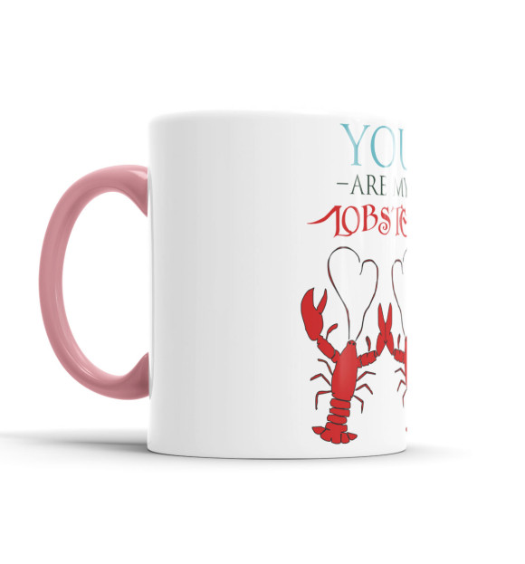 Кружка с изображением You are my lobster цвета розовый