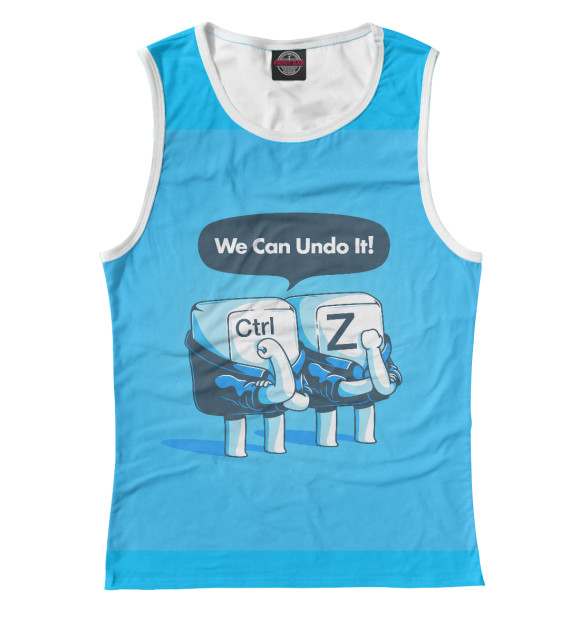 Майка для девочки с изображением Мы сделаем это ctrl+z цвета Белый