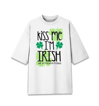 Футболка для девочек оверсайз Kiss me I'm Irish