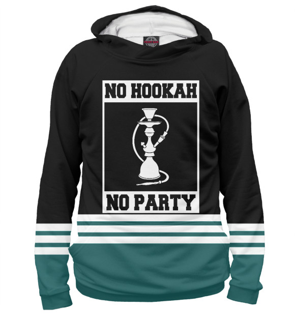 Женское худи с изображением No Hookah No Party цвета Белый
