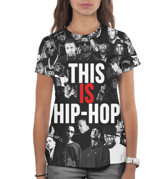Женская футболка с изображением This is Hip-Hop цвета Белый