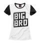 Футболка для девочек Big bro