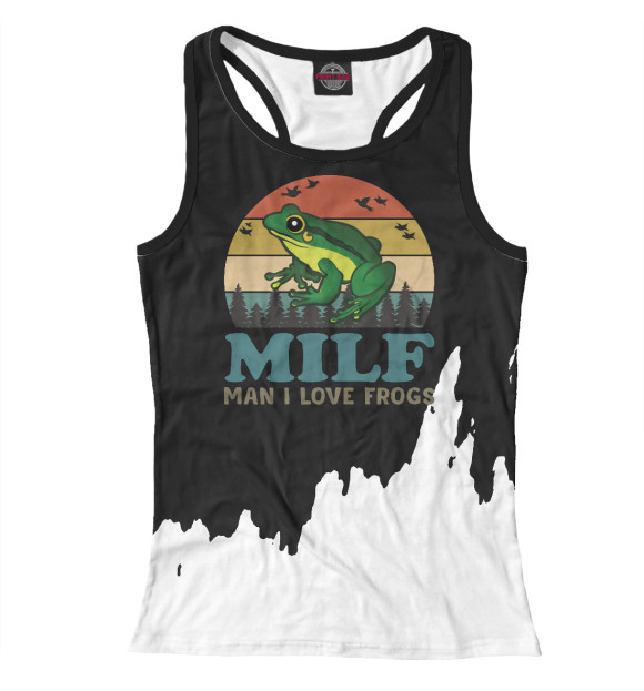 Женская майка-борцовка с изображением MILF Man I Love Frogs Essen цвета Белый