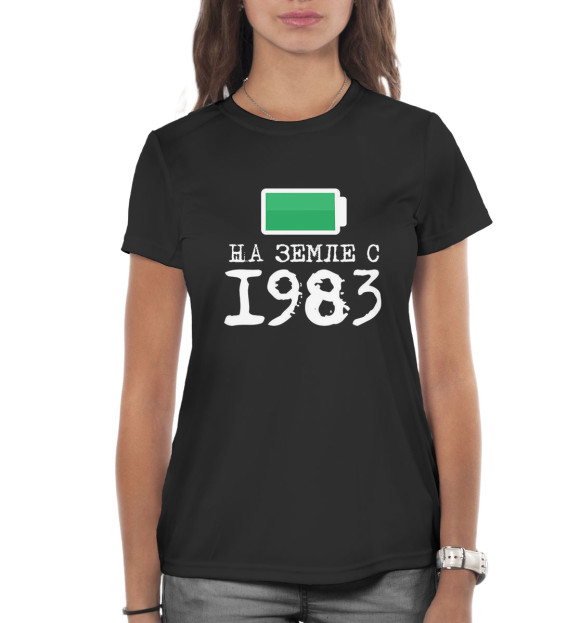 Женская футболка с изображением На Земле с 1983 цвета Белый