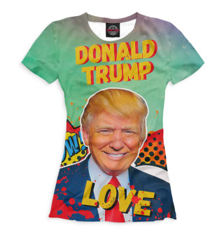 Женская футболка Дональд Трамп
