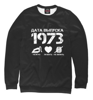 Женский свитшот Дата выпуска 1973