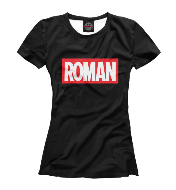 Женская футболка с изображением Роман цвета Белый
