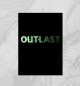 Плакат Outlast