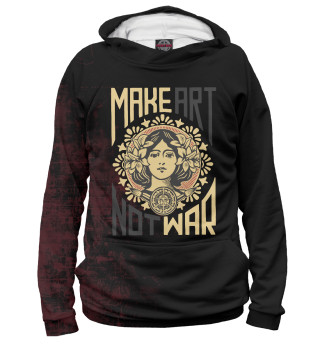 Худи для девочки Make Art Not War