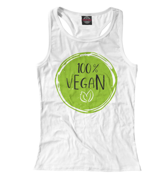 Женская майка-борцовка с изображением 100% Vegan цвета Белый