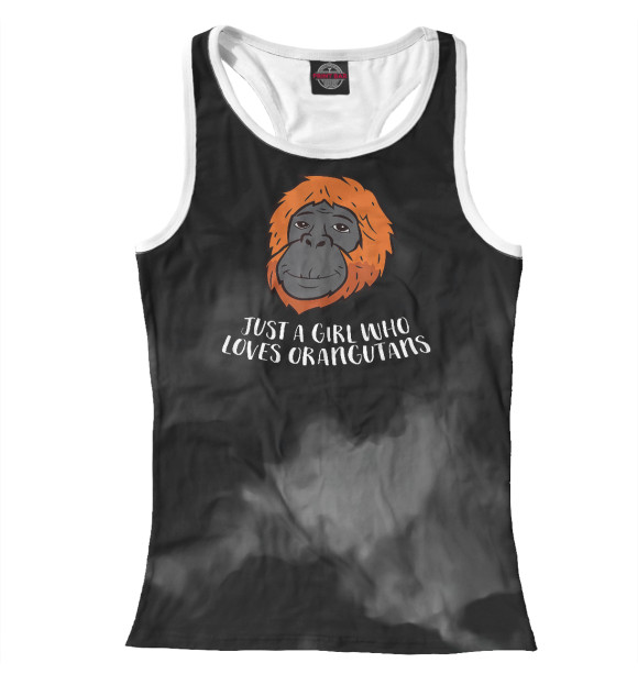 Женская майка-борцовка с изображением A Girl Who Loves Orangutans цвета Белый