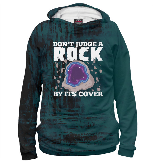 Мужское худи с изображением Don't Judge A Rock By Its C цвета Белый