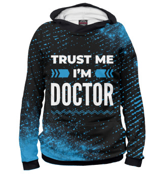 Худи для девочки Trust me I'm Doctor (синий)