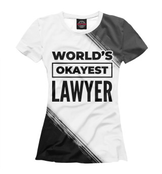 Футболка для девочек World's okayest Lawyer (полосы)