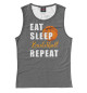 Майка для девочки Eat Sleep Basketball Repeat