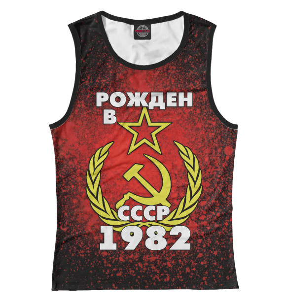 Майка для девочки с изображением Рожден в СССР 1982 цвета Белый