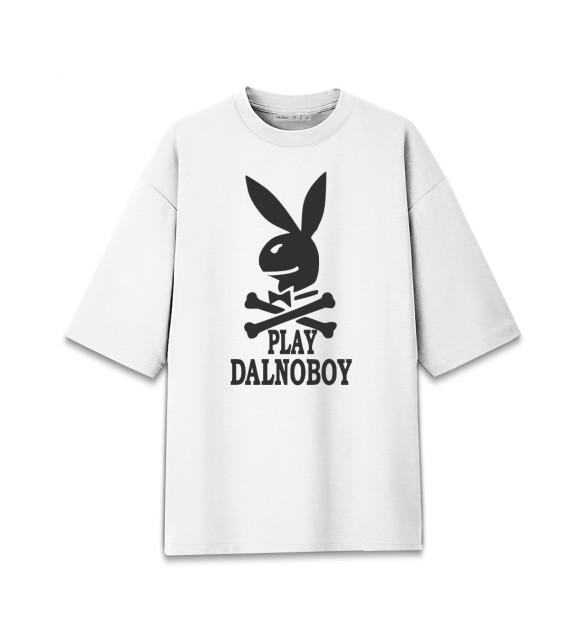 Женская футболка оверсайз с изображением Play Dalnoboy цвета Белый