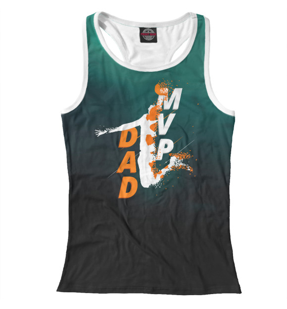 Женская майка-борцовка с изображением Basketball MVP Dad цвета Белый