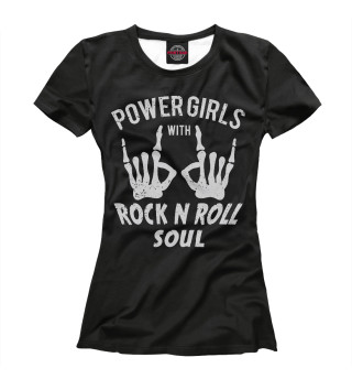 Женская футболка Power Girls with Rock n Roll